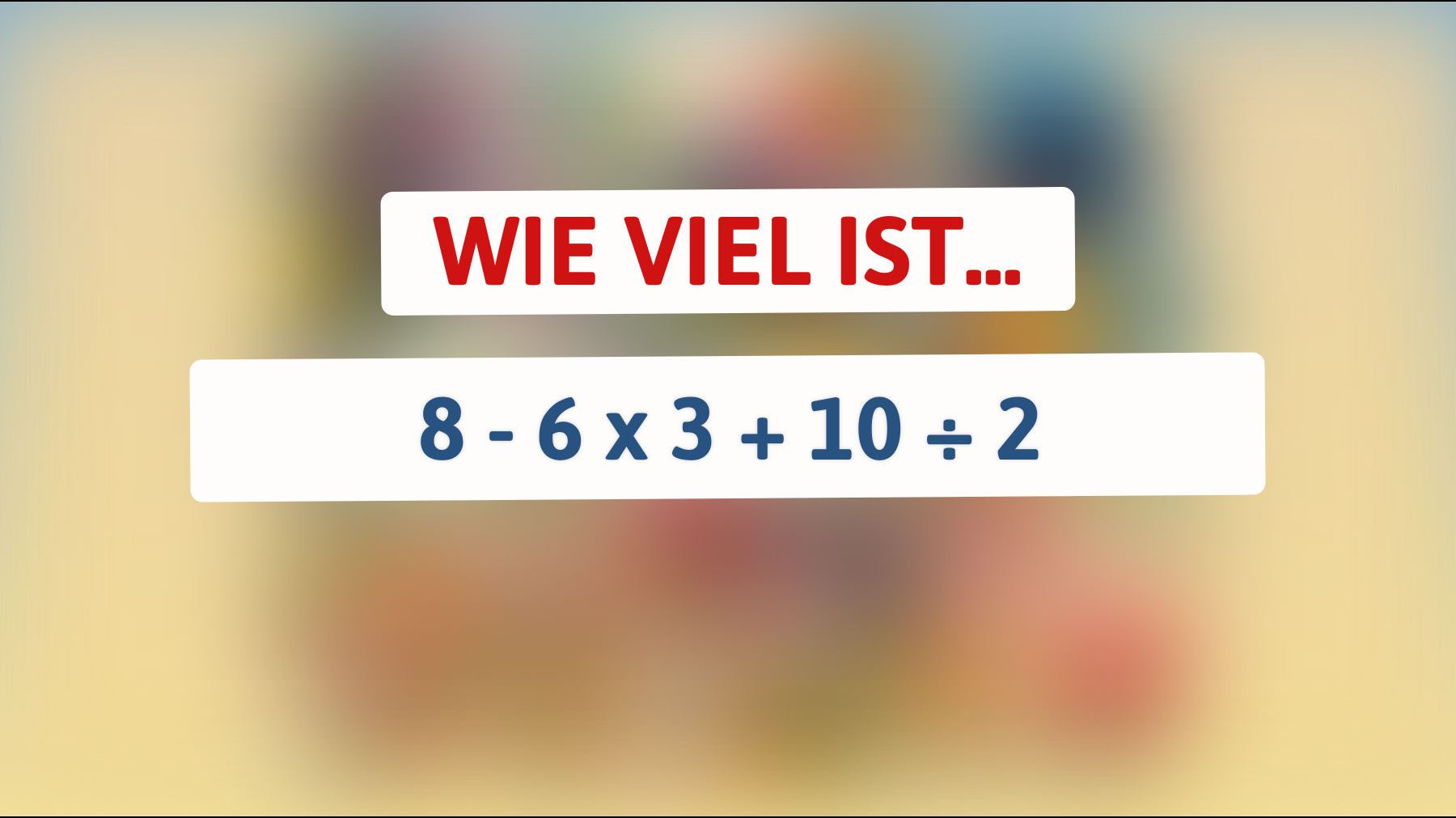 Knackst du dieses verzwickte Zahlenrätsel? Nur 1% kennt die richtige Antwort!"